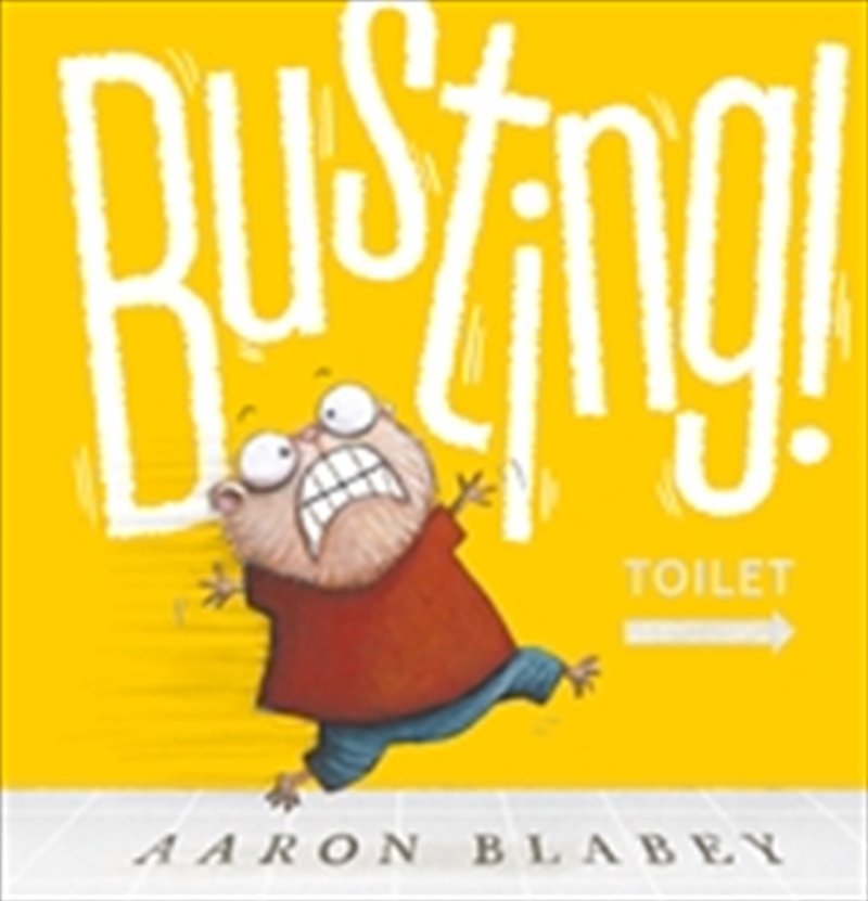 Busting!/Product Detail/Early Childhood Fiction Books