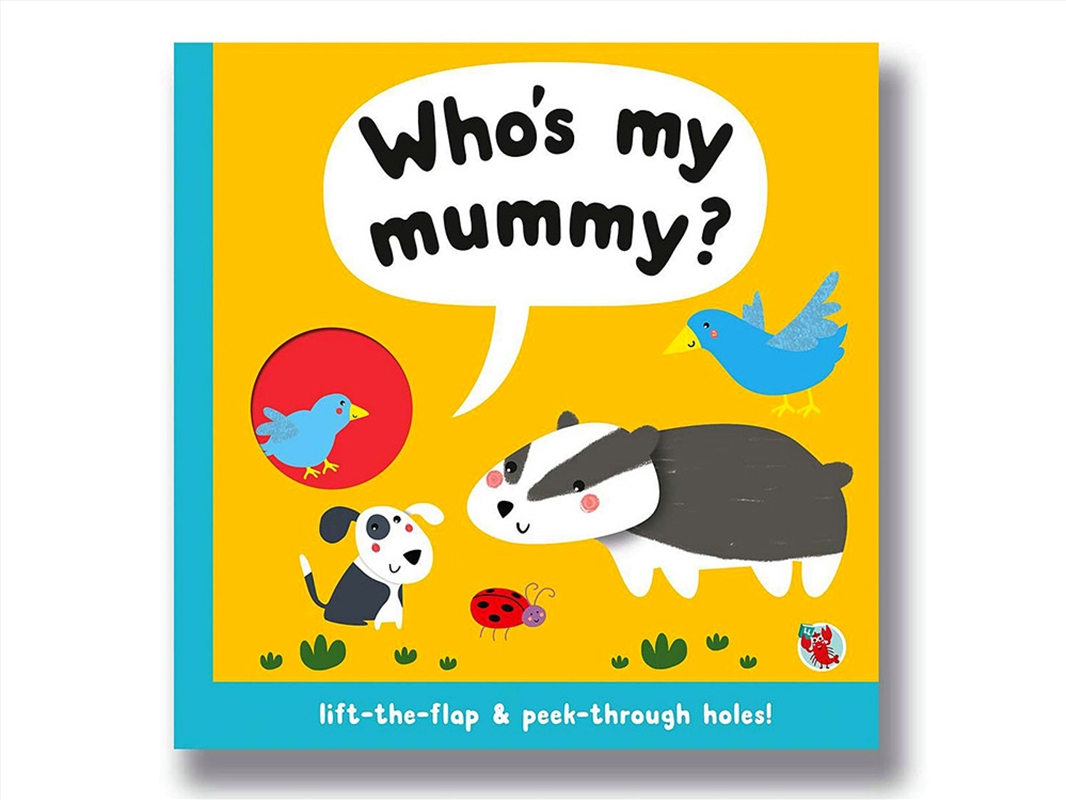 Who's My Mummy?/Product Detail/Early Childhood Fiction Books