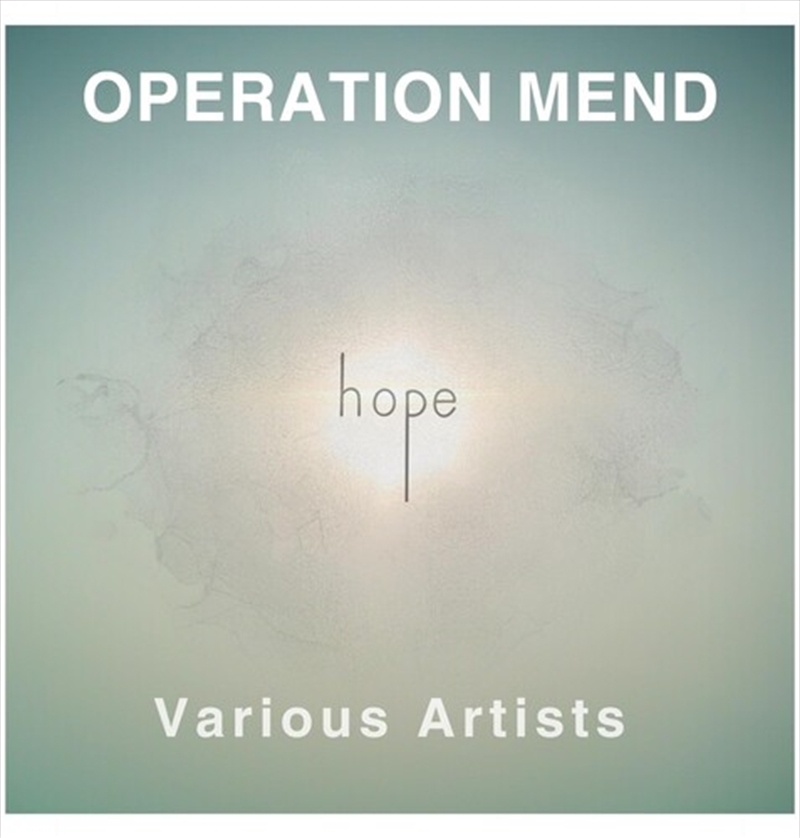 Operation Mend: Hope / Various/Product Detail/Rock/Pop