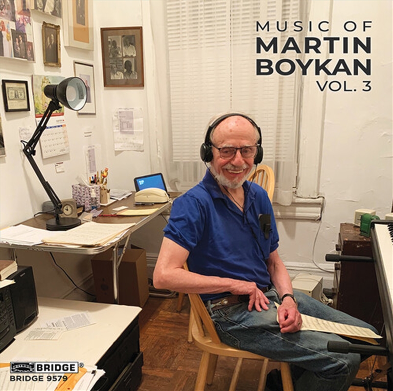 Music Of Martin Boykan, Vol. 3/Product Detail/Classical