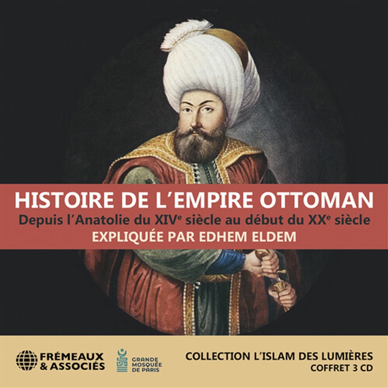 Histoire De Lempire Ottoman, Depuis Lanatolie/Product Detail/Specialist