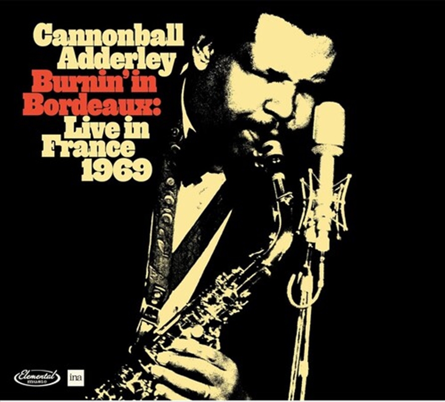 Burnin In Bordeaux: Live In France 1969/Product Detail/Jazz