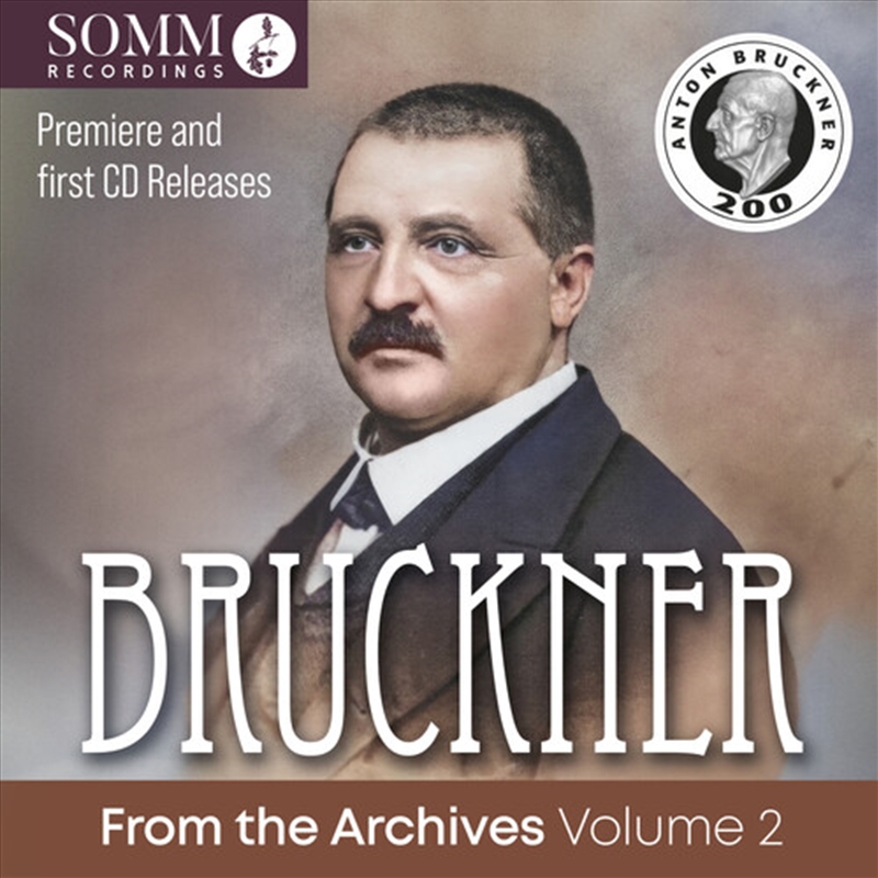 Bruckner From The Archives, Vol. 2/Product Detail/Classical