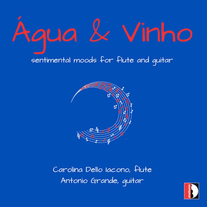 Agua & Vinho - Sentimental Moods For Flute/Product Detail/Classical
