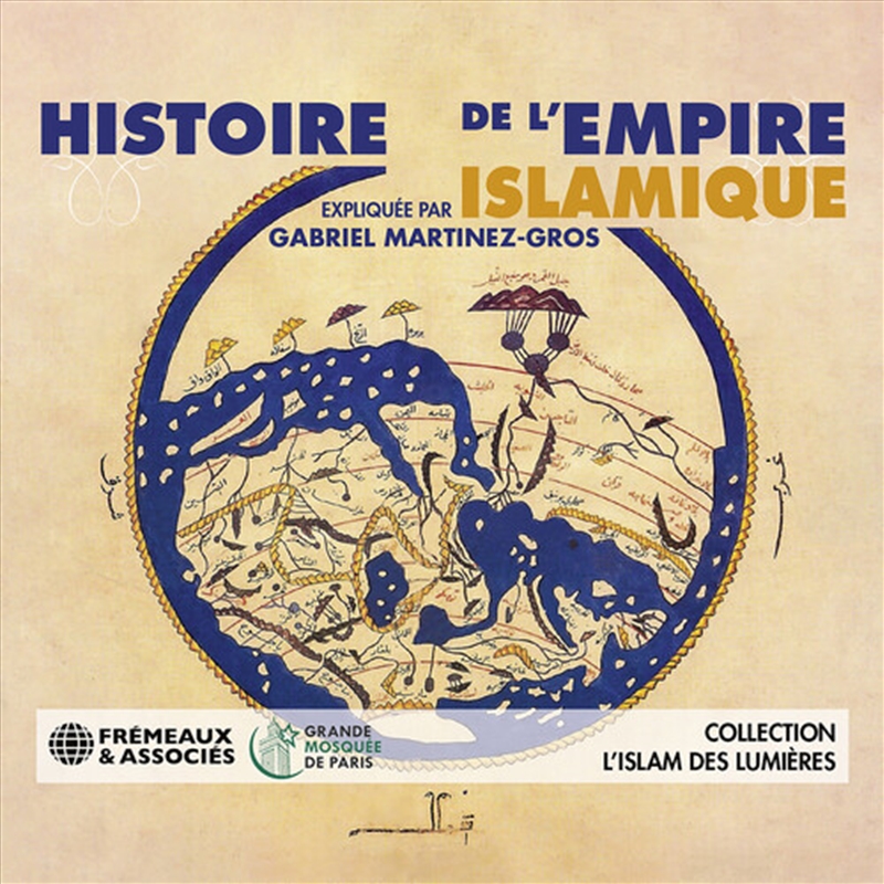 Histoire De L'Empire Islamique/Product Detail/Classical