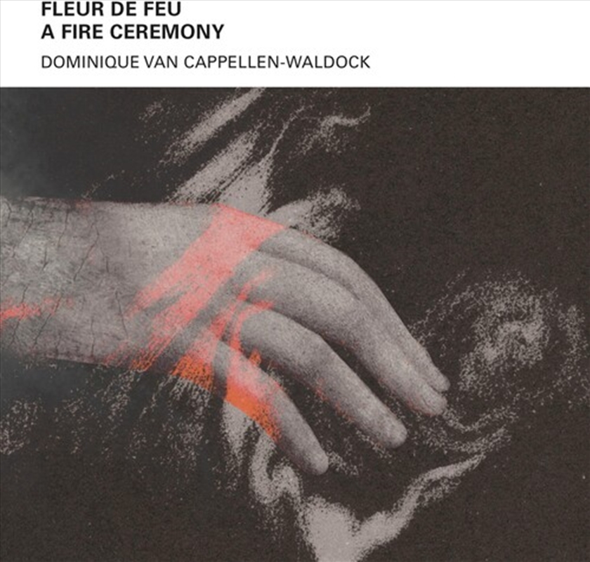 Fleur De Feu - A Fire Ceremony/Product Detail/Alternative