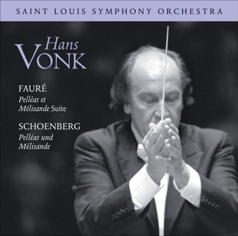 Faure: Schoenberg Pelleas And/Product Detail/Classical