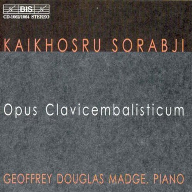 Sorabji Opus Clavcembalisticu/Product Detail/Classical
