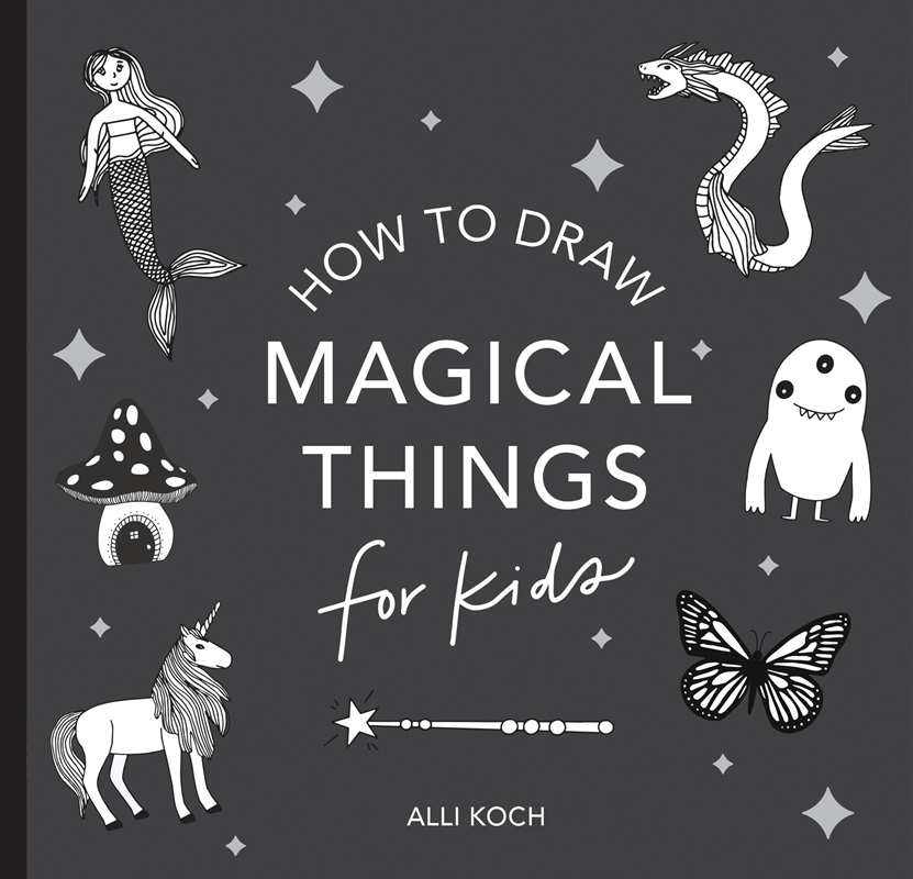 Magical Things: How to Draw Books for Kids with Unicorns, Dragons, Mermaids, and More (Mini)/Product Detail/Kids Activity Books
