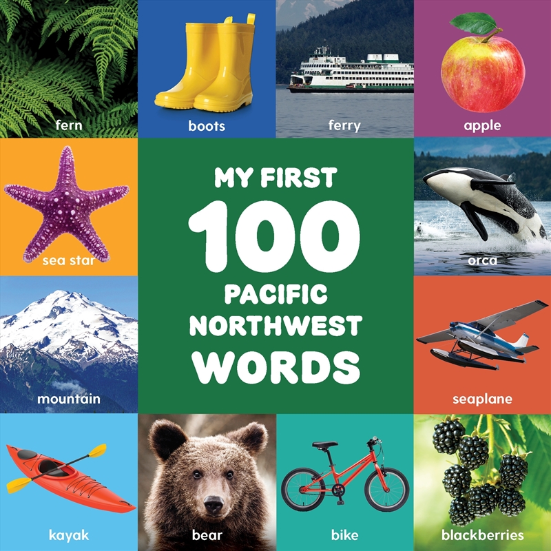 My First 100 Pacific Northwest Words  /Product Detail/Early Childhood Fiction Books