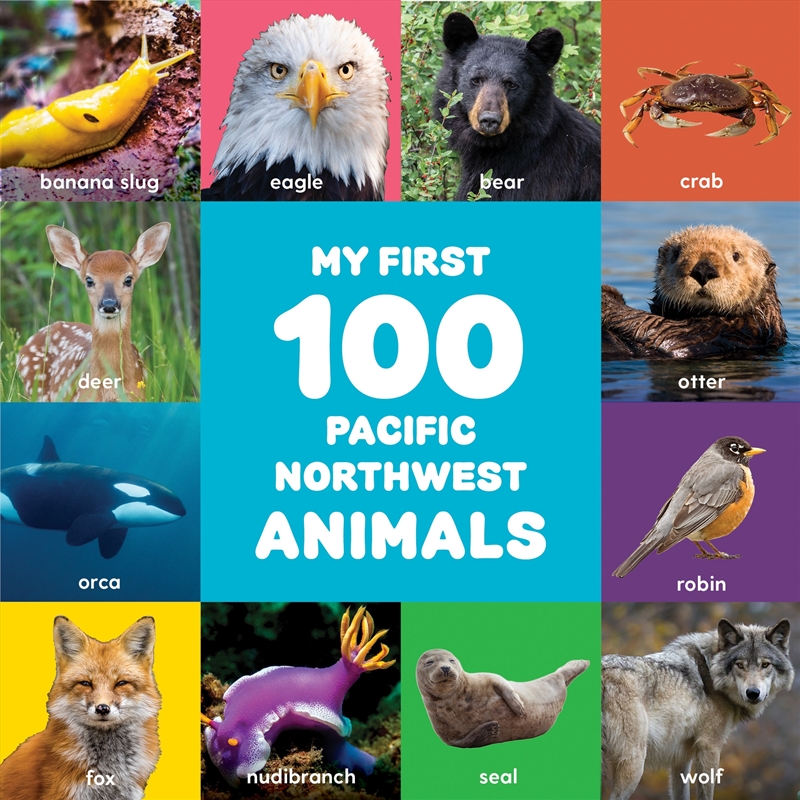 My First 100 Pacific Northwest Animals/Product Detail/Early Childhood Fiction Books
