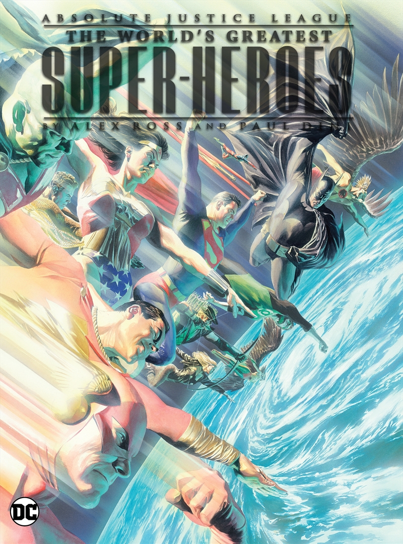 Absolute Justice League: The World's Greatest Super-Heroes by Alex Ross & Paul Dini (New Edition)/Product Detail/Graphic Novels