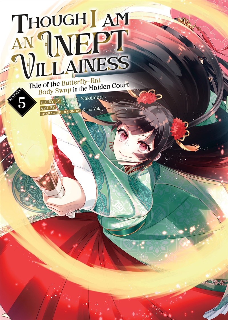 Though I Am an Inept Villainess: Tale of the Butterfly-Rat Body Swap in the Maiden Court (Manga) Vol/Product Detail/Manga
