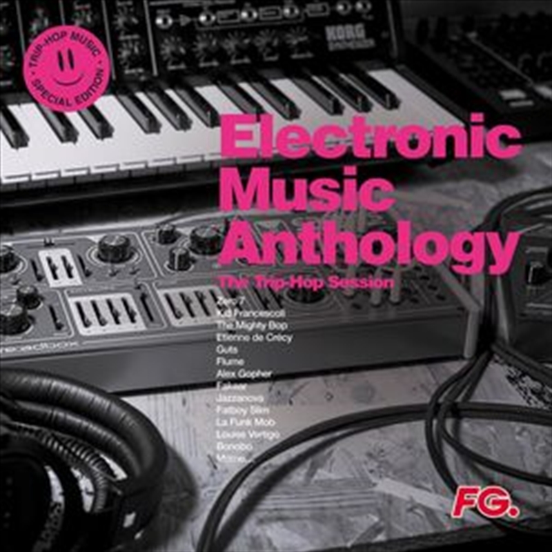 Electronic Music Anthology: Trip Hop Sessions/Product Detail/Dance