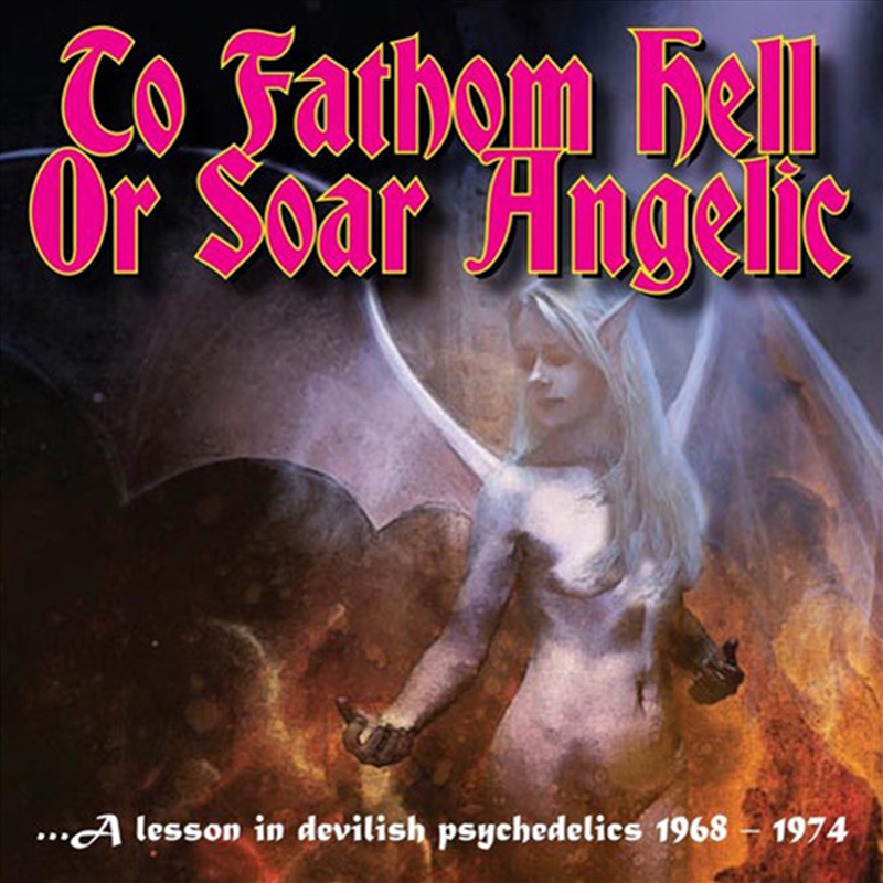 To Fathom Hell Or Soar Angelic/Product Detail/Rock/Pop