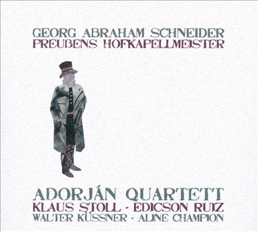 Schneider: Preussens Hofkapellmeister/Product Detail/Classical