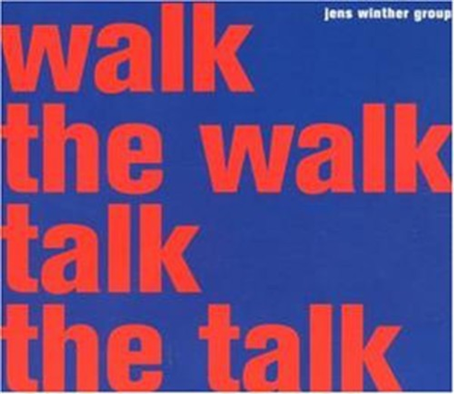 Walk The Walk Talk The Talk/Product Detail/Jazz