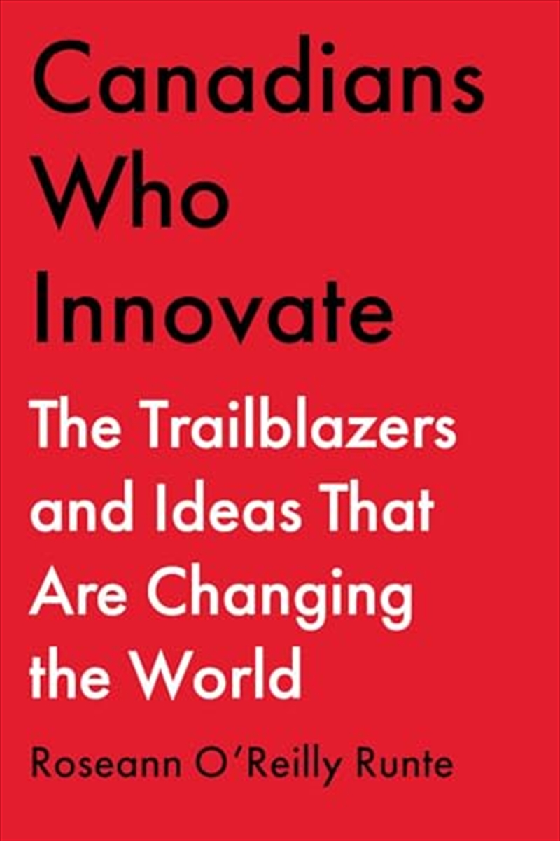 Canadians who Innovate/Product Detail/Business Leadership & Management