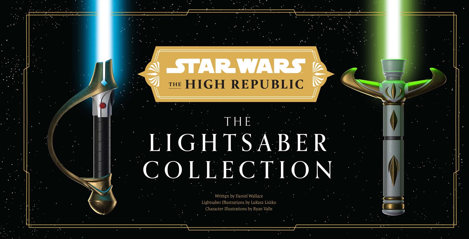 Star Wars: The High Republic: The Lightsaber Collection/Product Detail/Arts & Entertainment