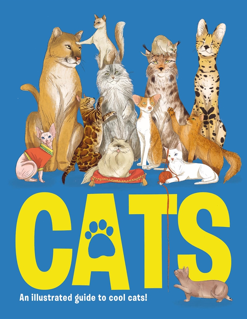 Cats: An Illustrated To Guide To Cool Cats (1)/Product Detail/Childrens