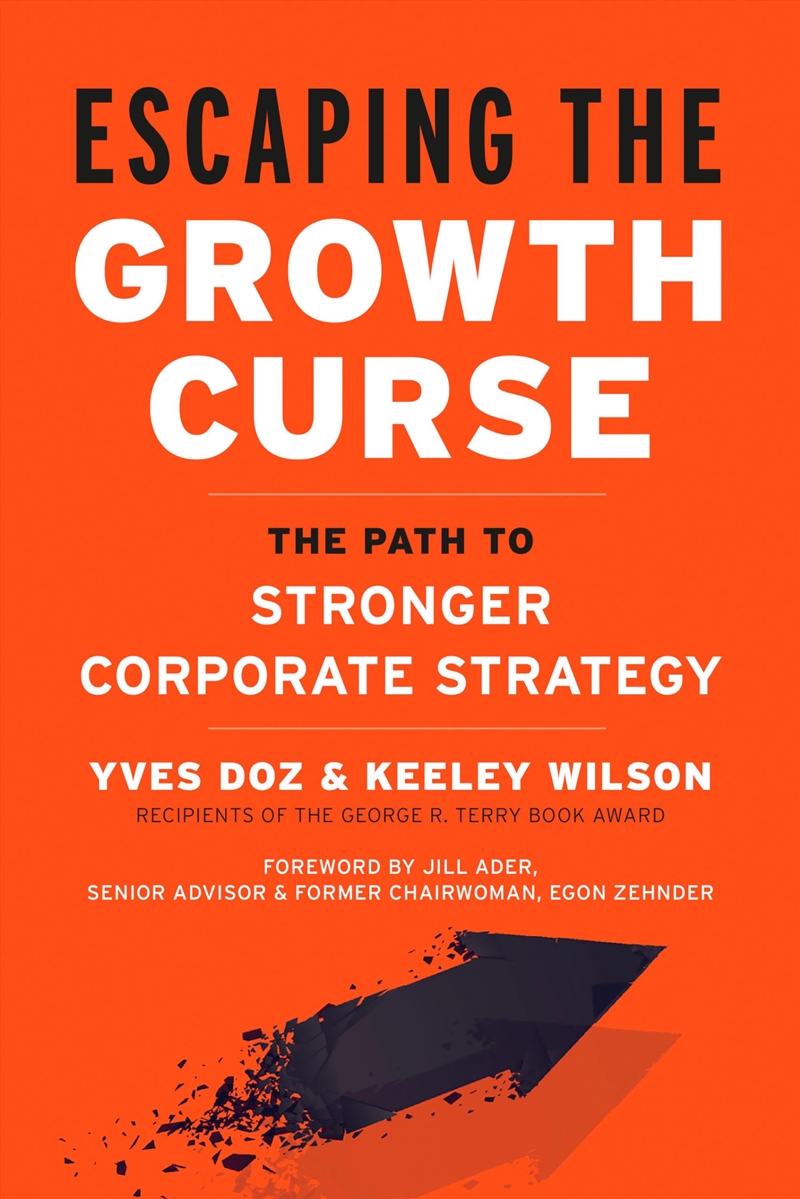 Escaping The Growth Curse: The Path To Stronger Corporate Strategy/Product Detail/Accounting & Finance
