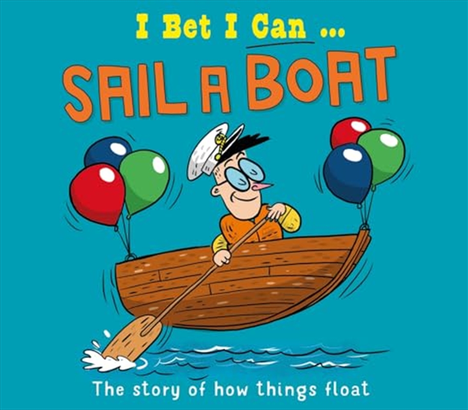 I Bet I Can: Sail A Boat/Product Detail/Childrens