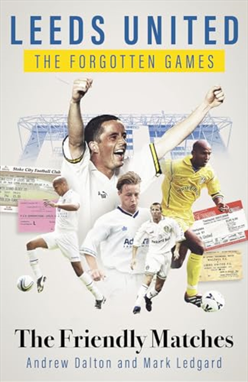 Leeds United The Forgotten Games/Product Detail/Sport & Recreation