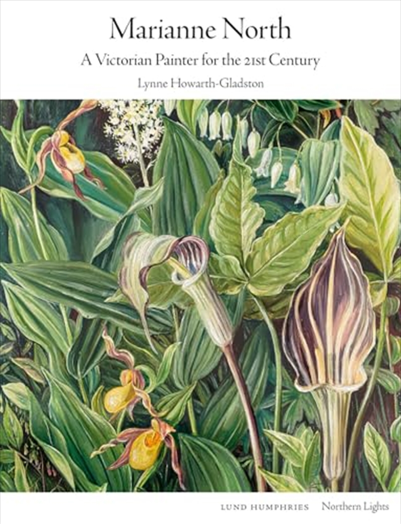 Marianne North: A Victorian Painter for the 21st Century (Northern Lights)/Product Detail/Art