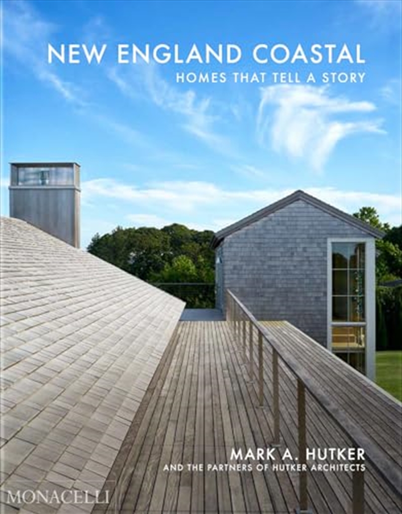 New England Coastal: Homes That Tell a Story/Product Detail/House and Home Design