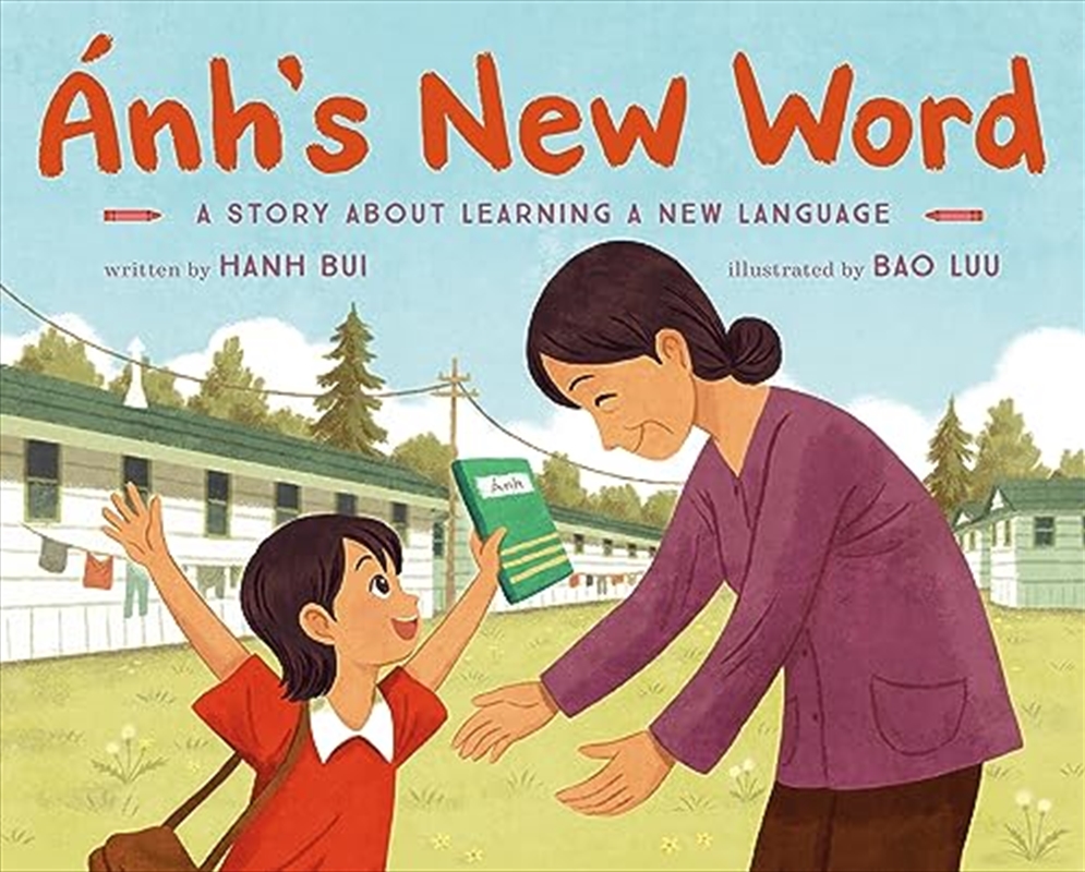 Ánh'S New Word: A Story About Learning A New Language/Product Detail/Early Childhood Fiction Books