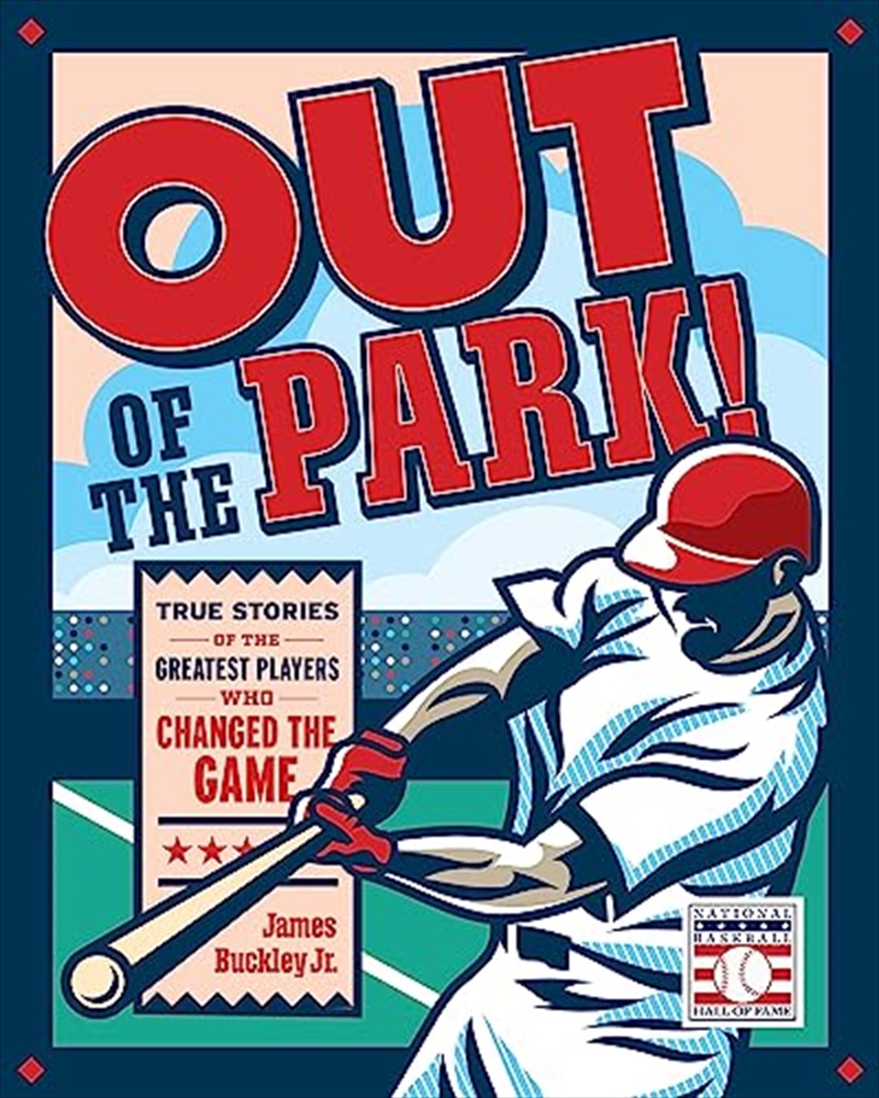 Out Of The Park!: True Stories Of The Greatest Players Who Changed The Game/Product Detail/Childrens