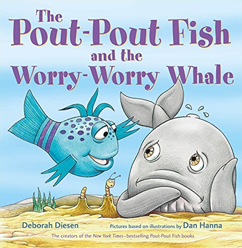 The Pout-Pout Fish And The Worry-Worry Whale (A Pout-Pout Fish Adventure)/Product Detail/Early Childhood Fiction Books