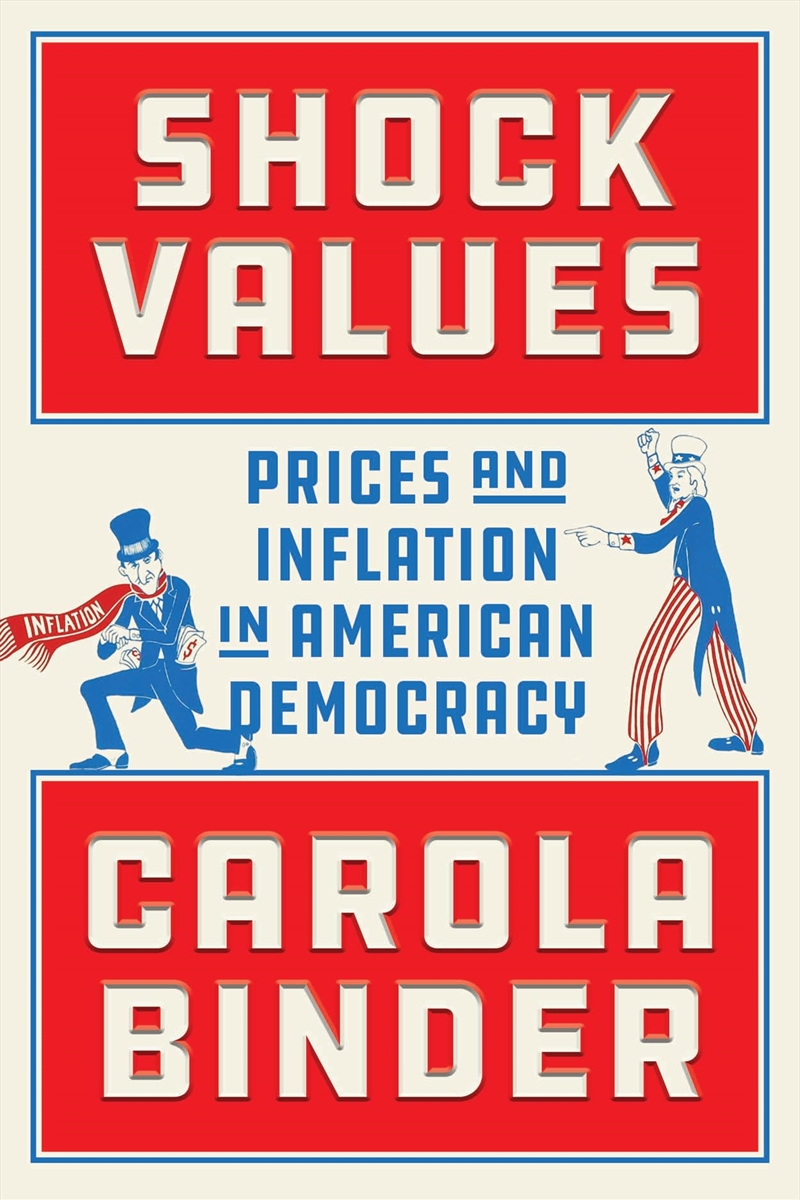 Shock Values: Prices And Inflation In American Democracy/Product Detail/Accounting & Finance