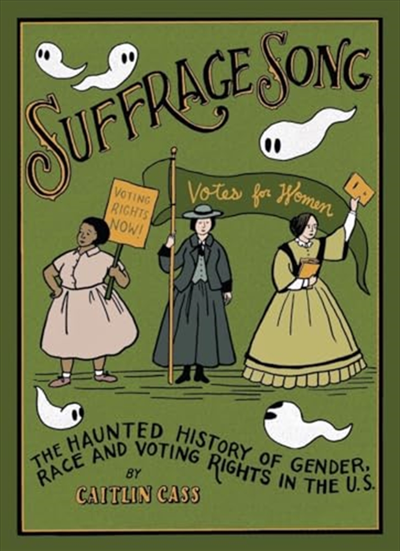 Suffrage Song: The Haunted History Of Gender, Race And Voting Rights In The U.S./Product Detail/Graphic Novels