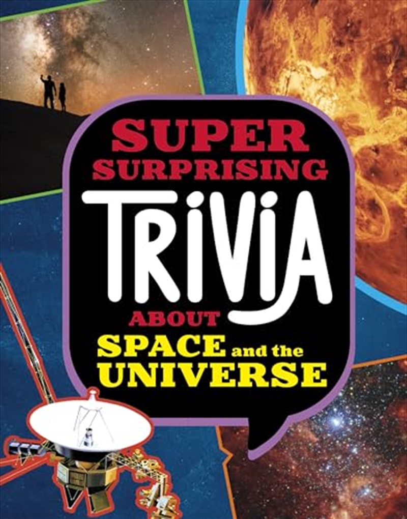 Super Surprising Trivia About Space And The Universe/Product Detail/Childrens