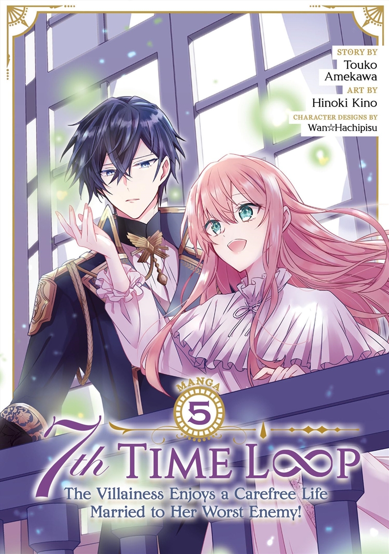 7Th Time Loop: The Villainess Enjoys A Carefree Life Married To Her Worst Enemy! (Manga) Vol. 5/Product Detail/Graphic Novels