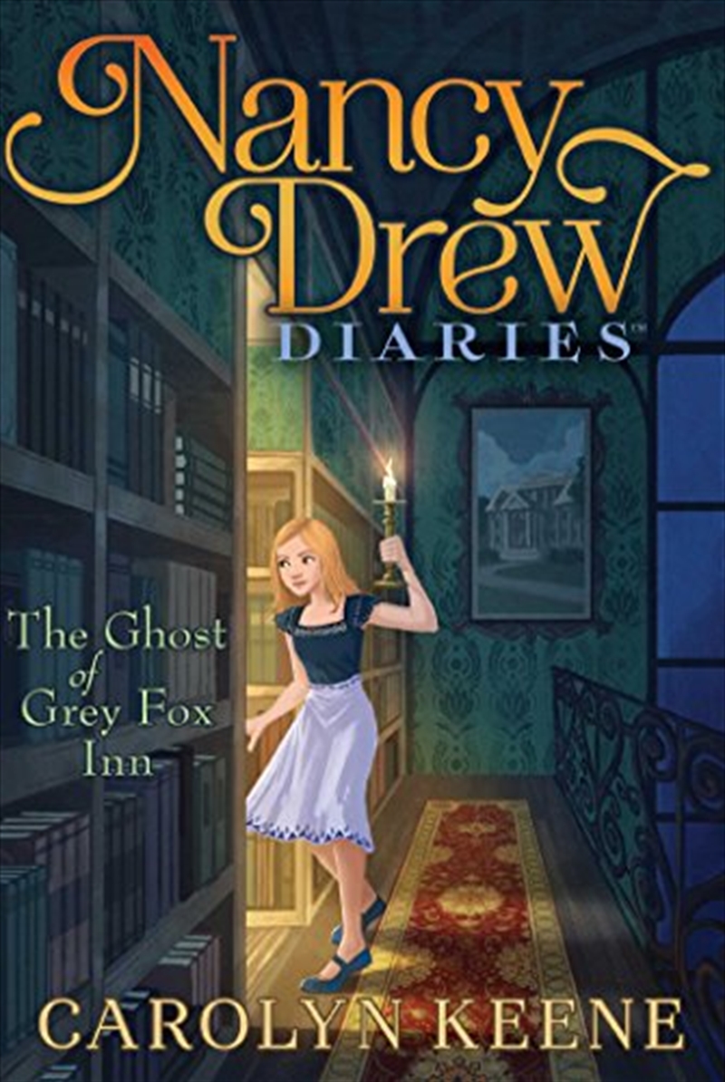 The Ghost of Grey Fox Inn (13) (Nancy Drew Diaries)/Product Detail/Childrens Fiction Books