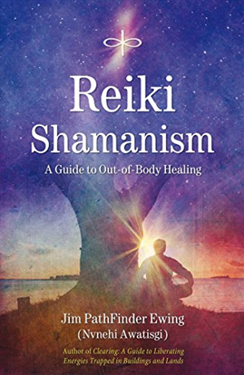 Reiki Shamanism: A Guide To Out-Of-Body Healing/Product Detail/Family & Health
