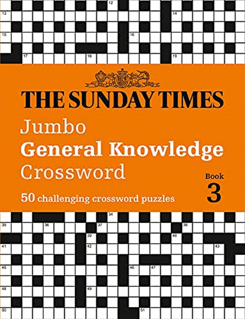 The Sunday Times Puzzle Books – The Sunday Times Jumbo General Knowledge Crossword Book 3: 50 Challe/Product Detail/Adults Activity Books