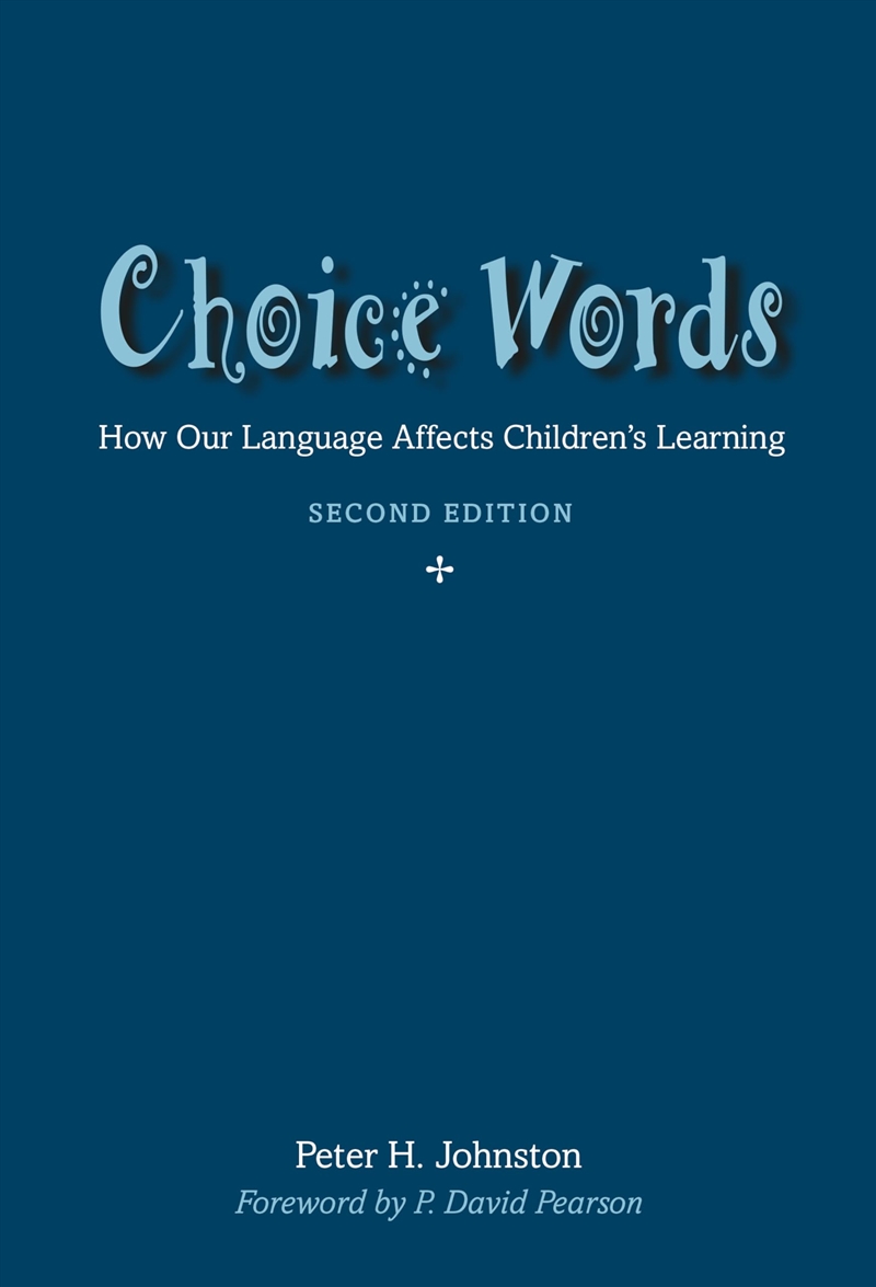 Choice Words: How Our Language Affects Children’S Learning/Product Detail/Education & Textbooks