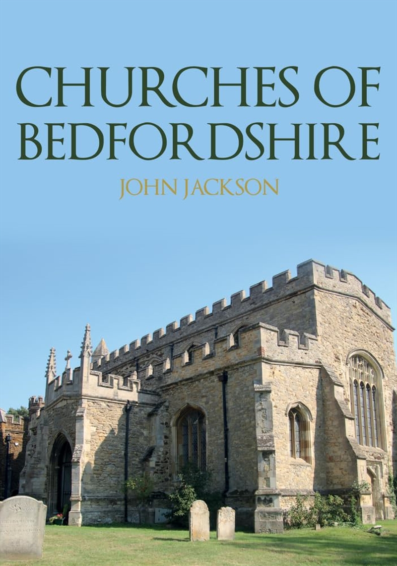 Churches Of Bedfordshire/Product Detail/History