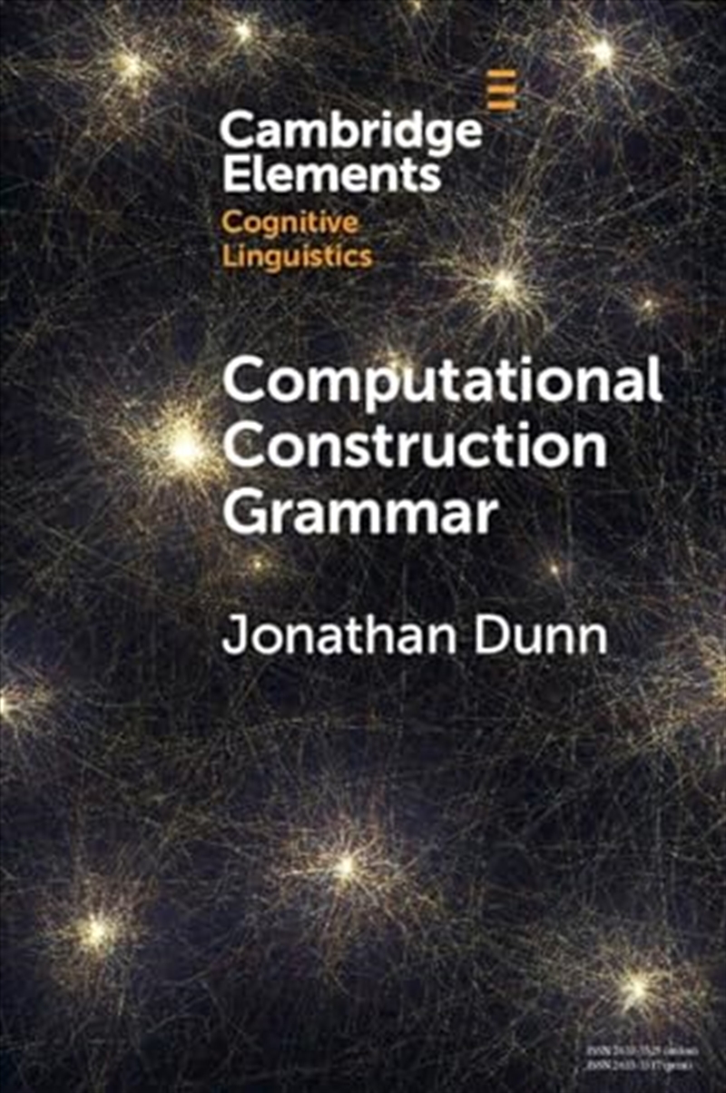 Computational Construction Grammar (Elements In Cognitive Linguistics)/Product Detail/Language & Linguistics
