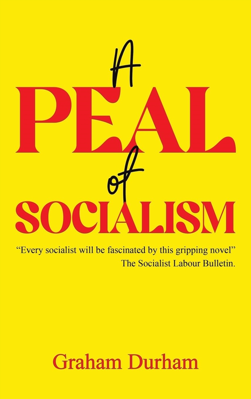 A Peal Of Socialism/Product Detail/Historical Fiction
