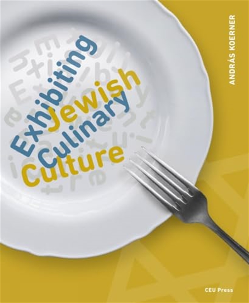 Exhibiting Jewish Culinary Culture/Product Detail/Adult Books