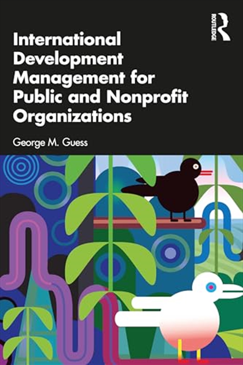International Development Management For Public And Nonprofit Organizations/Product Detail/Politics & Government