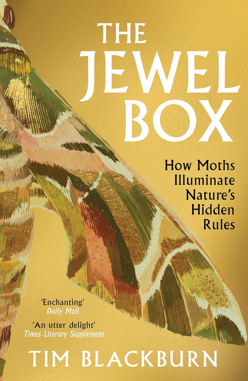 The Jewel Box: How Moths Illuminate Nature's Hidden Rules/Product Detail/Animals & Nature