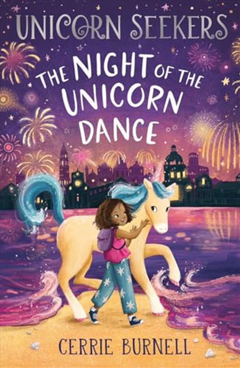The Night Of The Unicorn Dance (Unicorn Seekers)/Product Detail/Childrens Fiction Books