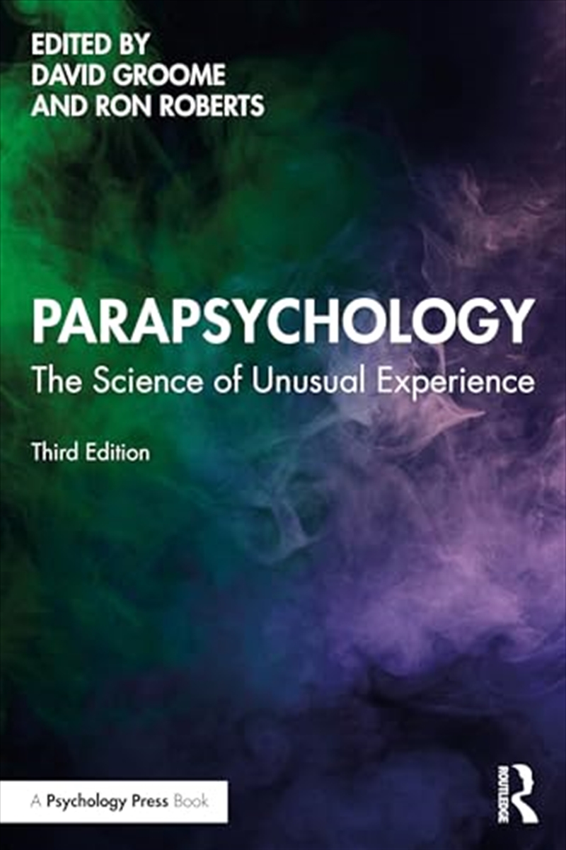 Parapsychology: The Science Of Unusual Experience/Product Detail/Psychology