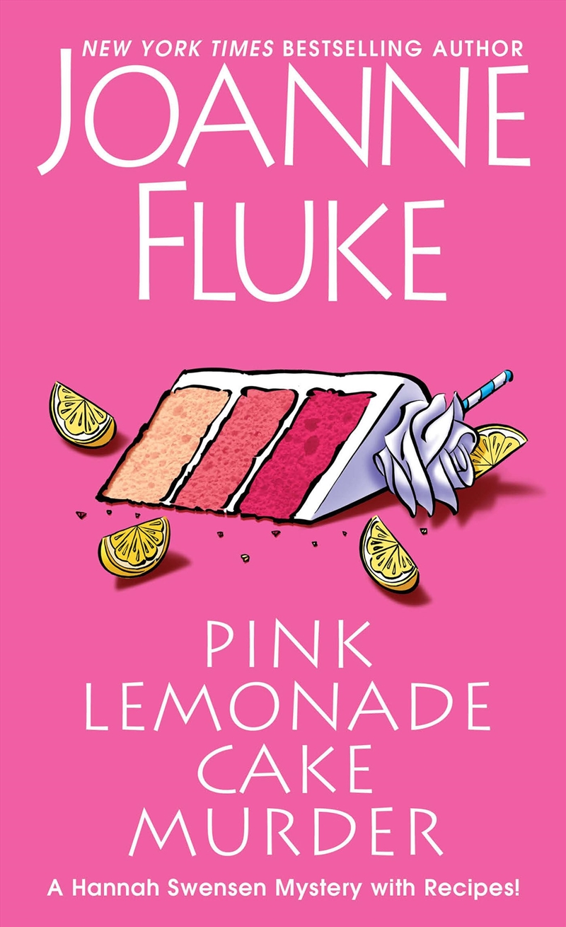 Pink Lemonade Cake Murder: A Delightful & Irresistible Culinary Cozy Mystery With Recipes (A Hannah/Product Detail/Crime & Mystery Fiction