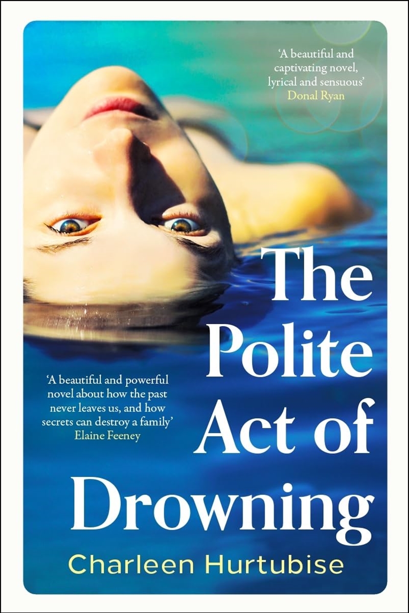 The Polite Act Of Drowning/Product Detail/General Fiction Books